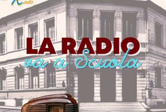 RUBRICA : LA RADIO VA A SCUOLA – PRESENTAZIONE